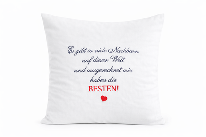 Kissenbezug Zierkissen 40x40 bestickt Baumwolle - Deko für Wohnzimmer Geschenk für beste Nachbarn