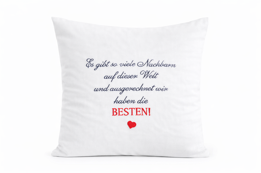 Kissenbezug Zierkissen 40x40 bestickt Baumwolle - Deko für Wohnzimmer Geschenk für beste Nachbarn