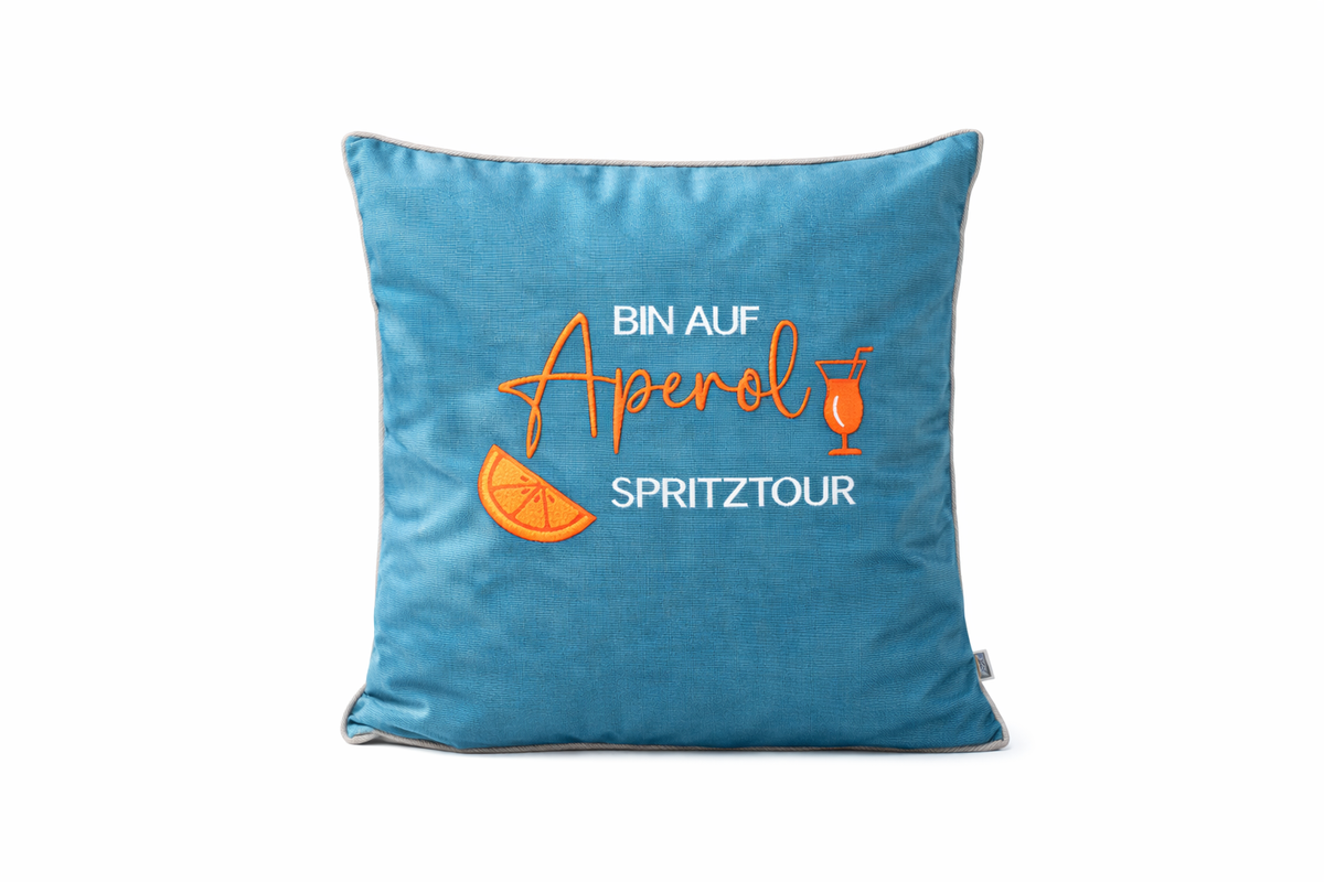 Besticktes Outdoorkissen - Bin Auf Aperol Spritz Tour